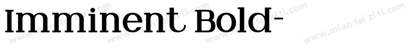 Imminent Bold字体转换